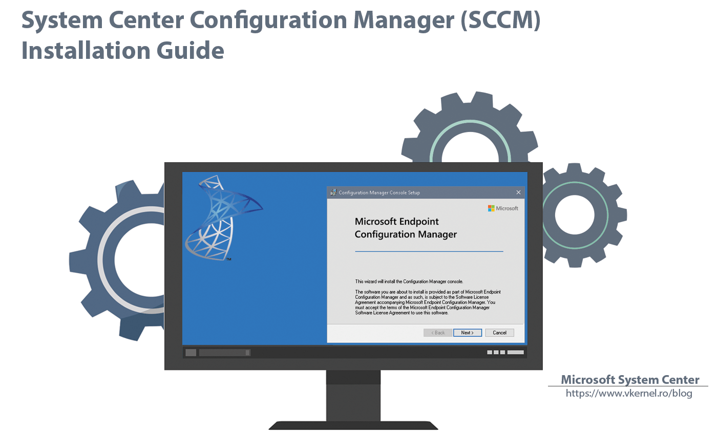 System Center Configuration Manager (SCCM) Installation Guide